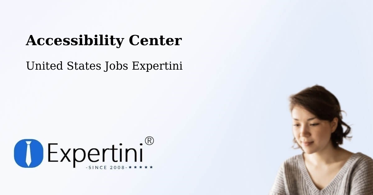 Accessibility Center - United States Jobs Expertini