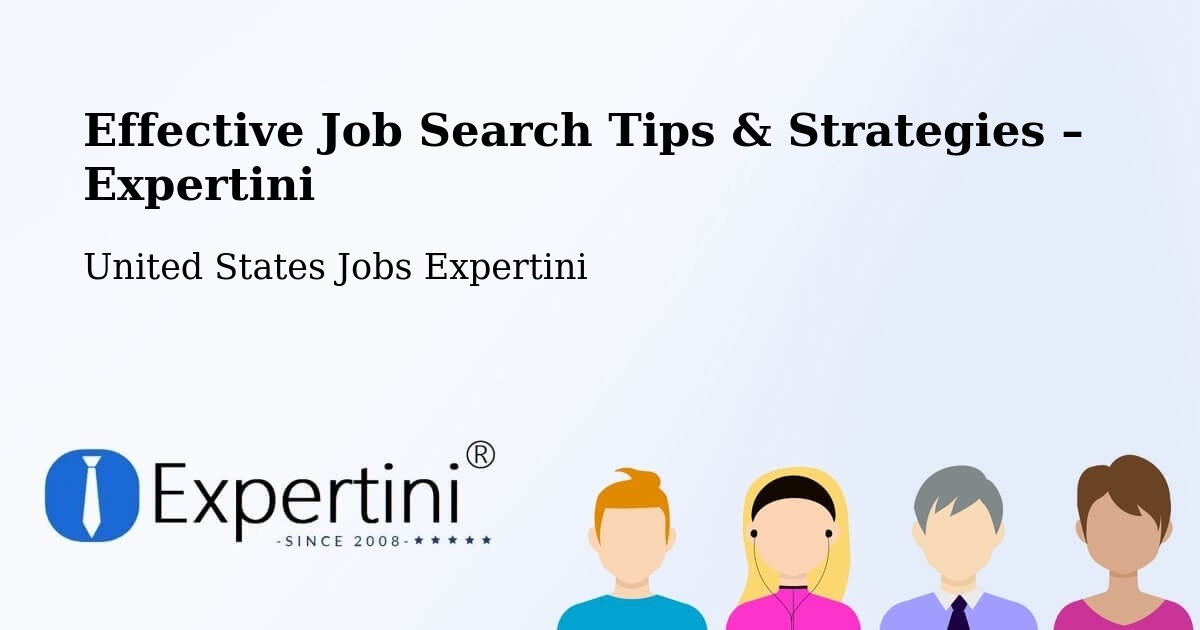 Job Search Tips & Strategies for Job Seekers – Pennington - Pennington, United States Jobs Expertini