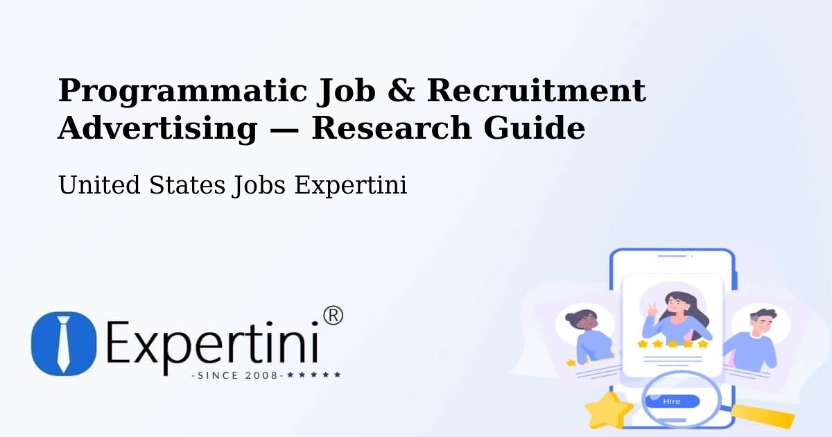Programmatic Job & Recruitment Advertising — Research Guide – Pennington